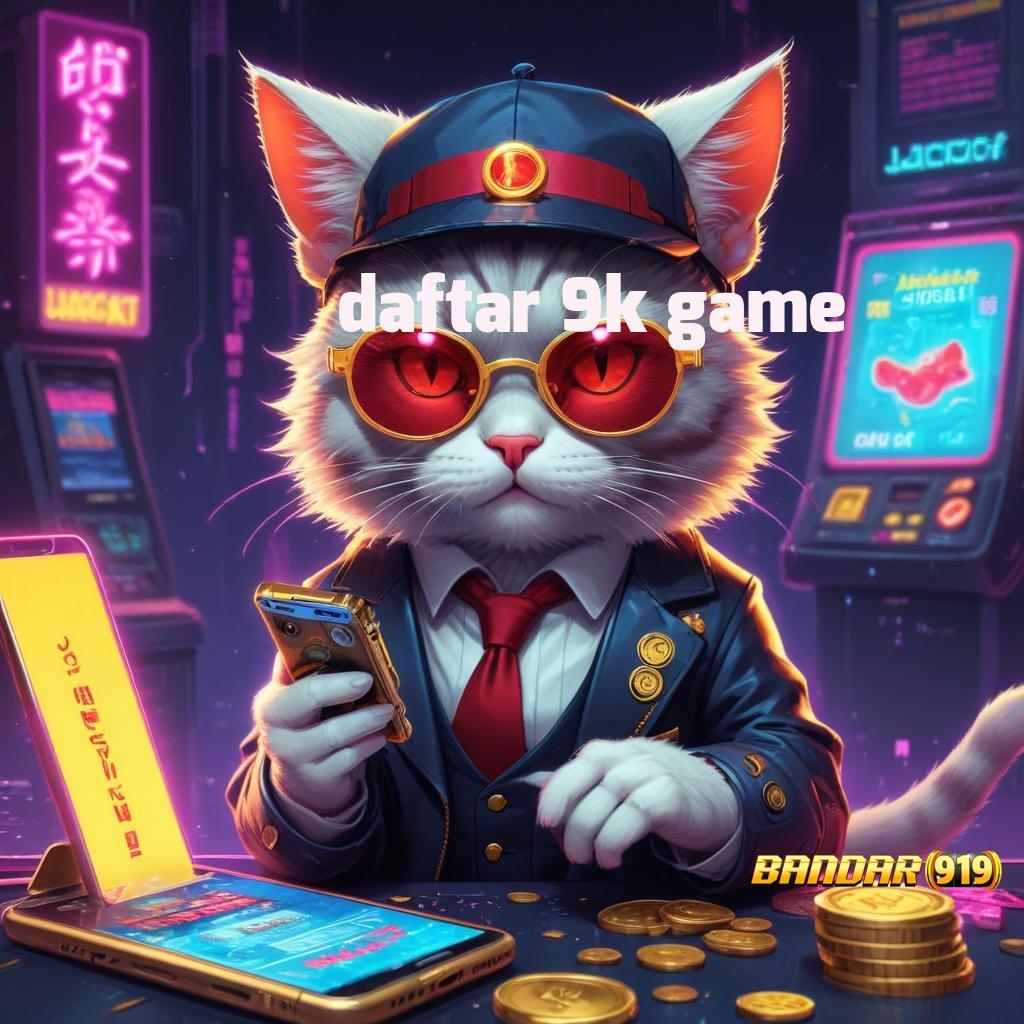 DAFTAR 9K GAME 🔎 mengoptimalkan pasti mendapatkan penghargaan