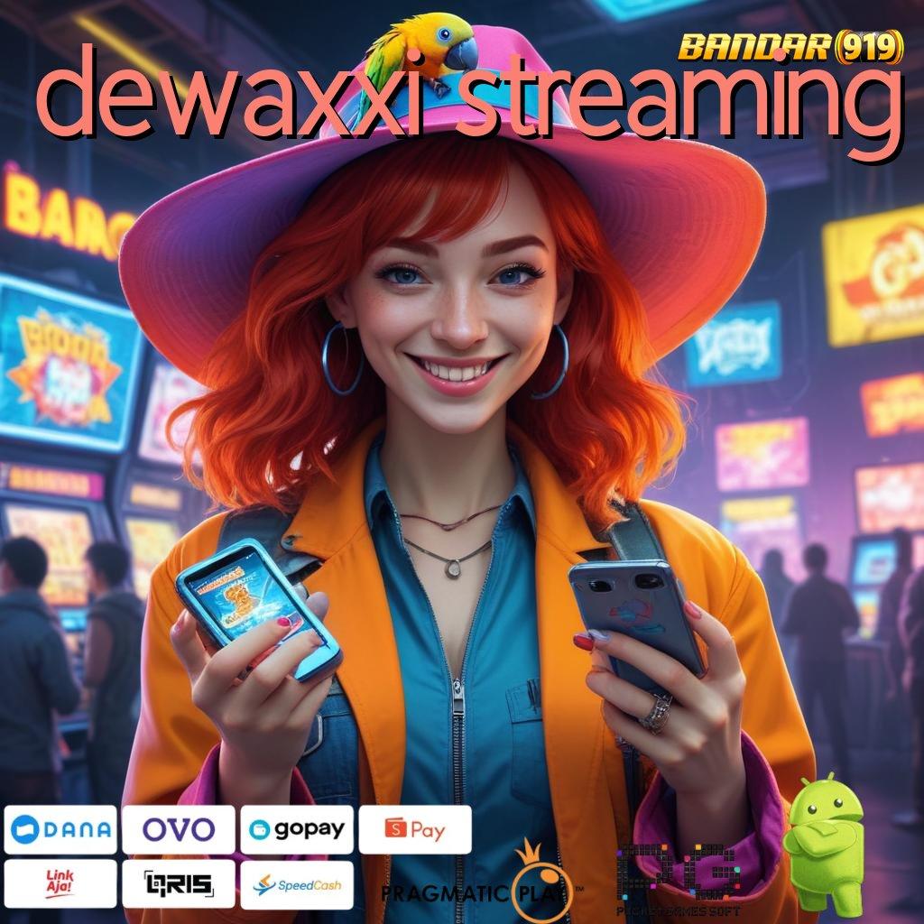 DEWAXXI STREAMING | deposit shopeepay dalam (Versi New) mutakhir untuk semua pemain