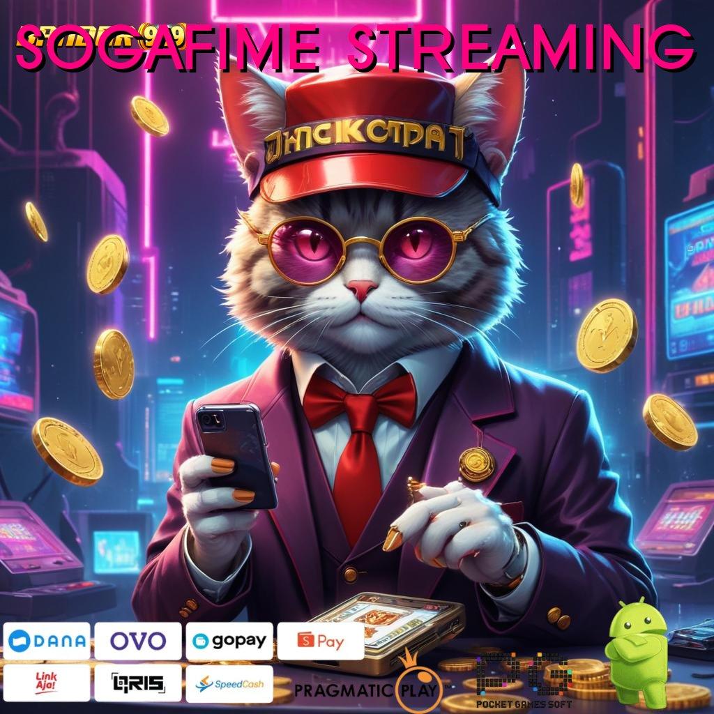 SOGAFIME STREAMING # Telitilah Strategi Spin untuk Untung Terus