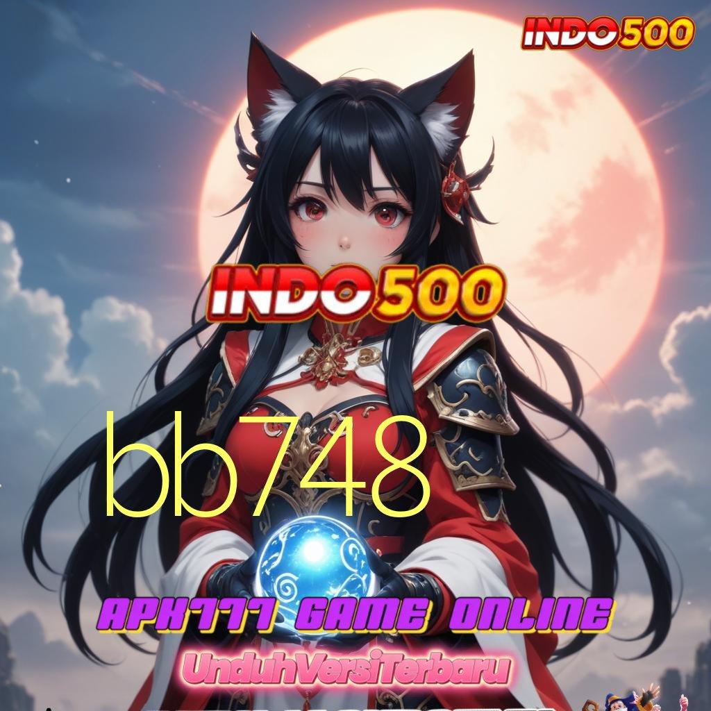 BB748 > versi mudah game kompatibel game