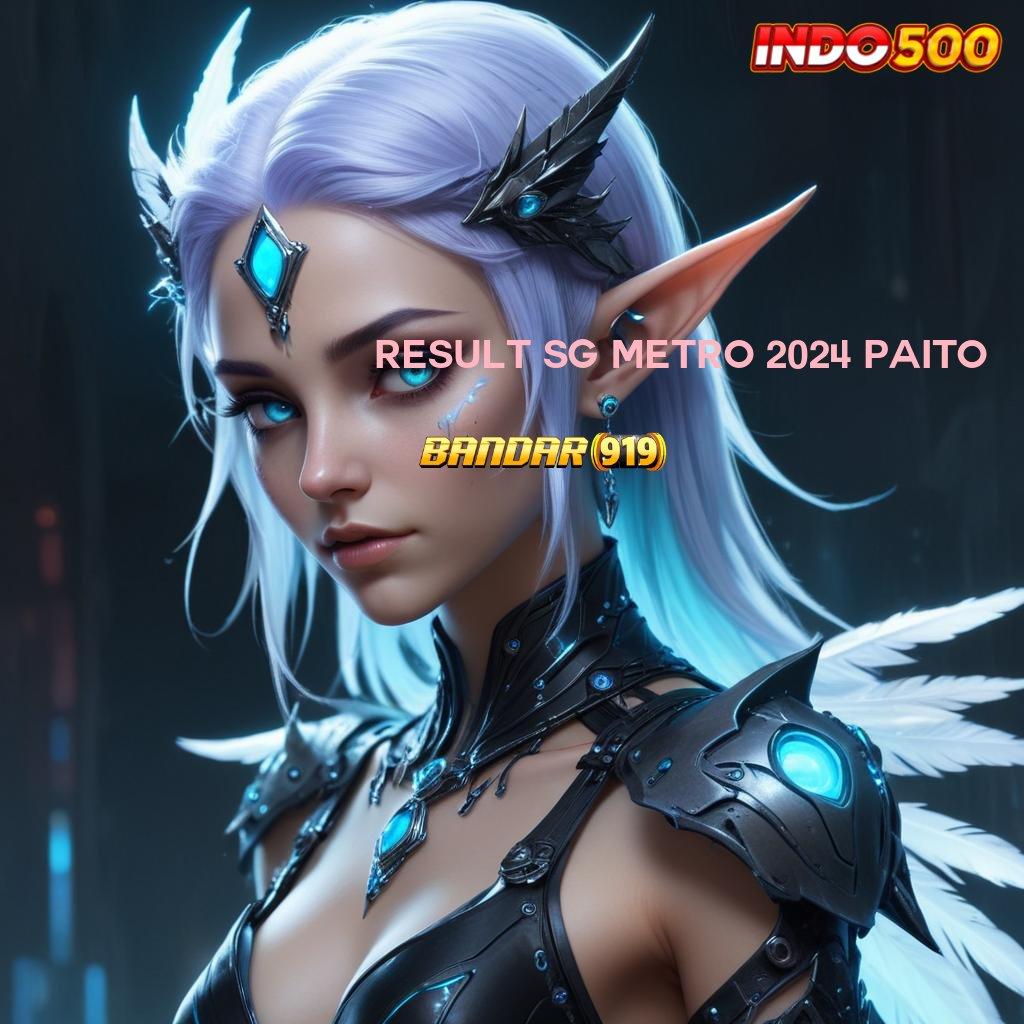 RESULT SG METRO 2024 PAITO 💯 Dp Bank Jago 5rb APK Gacor dari Olympus, Akses Mudah Menuju Cuan