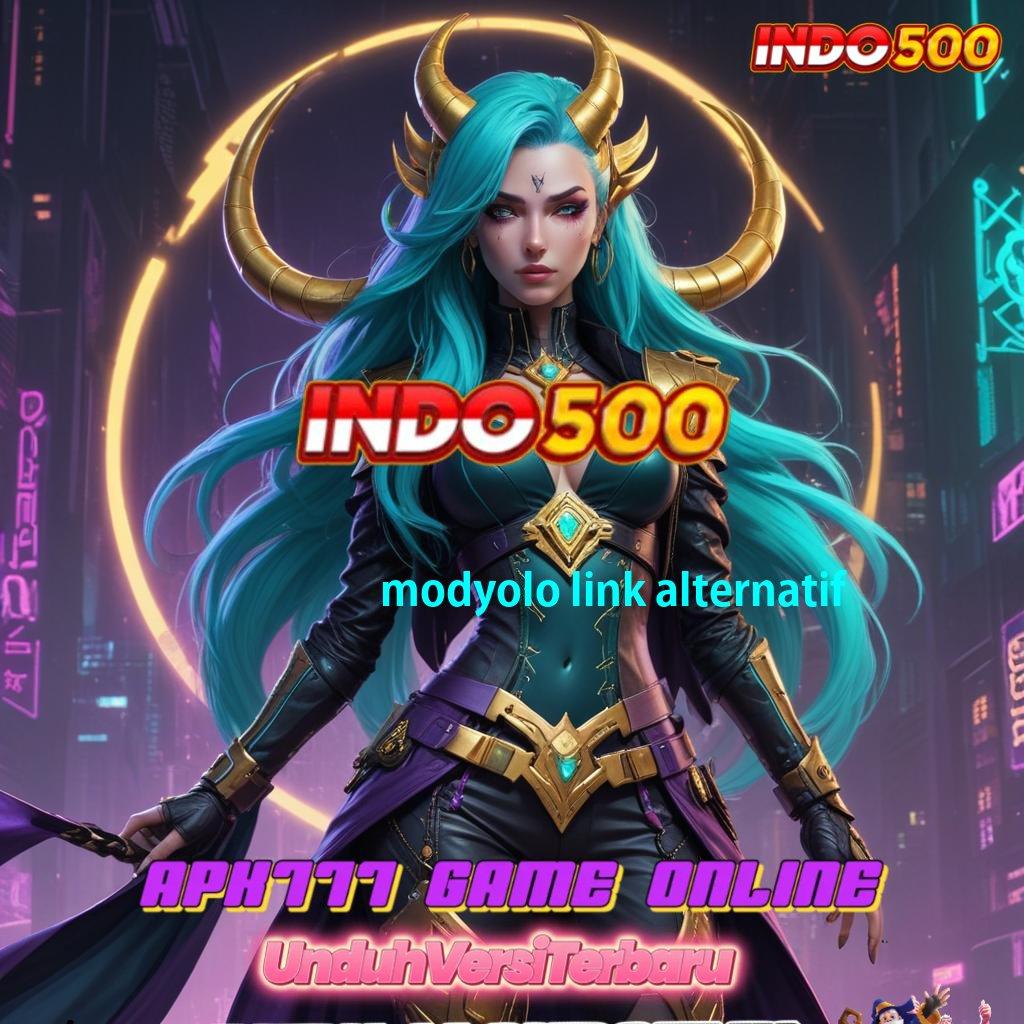 MODYOLO LINK ALTERNATIF 🐉 Ambil Cocok Komplit Dana