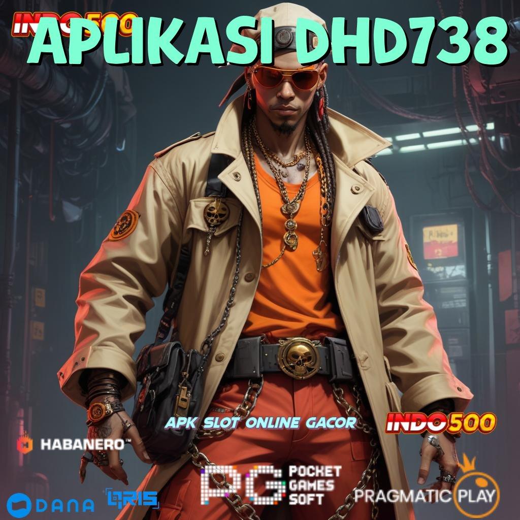 Aplikasi Dhd738