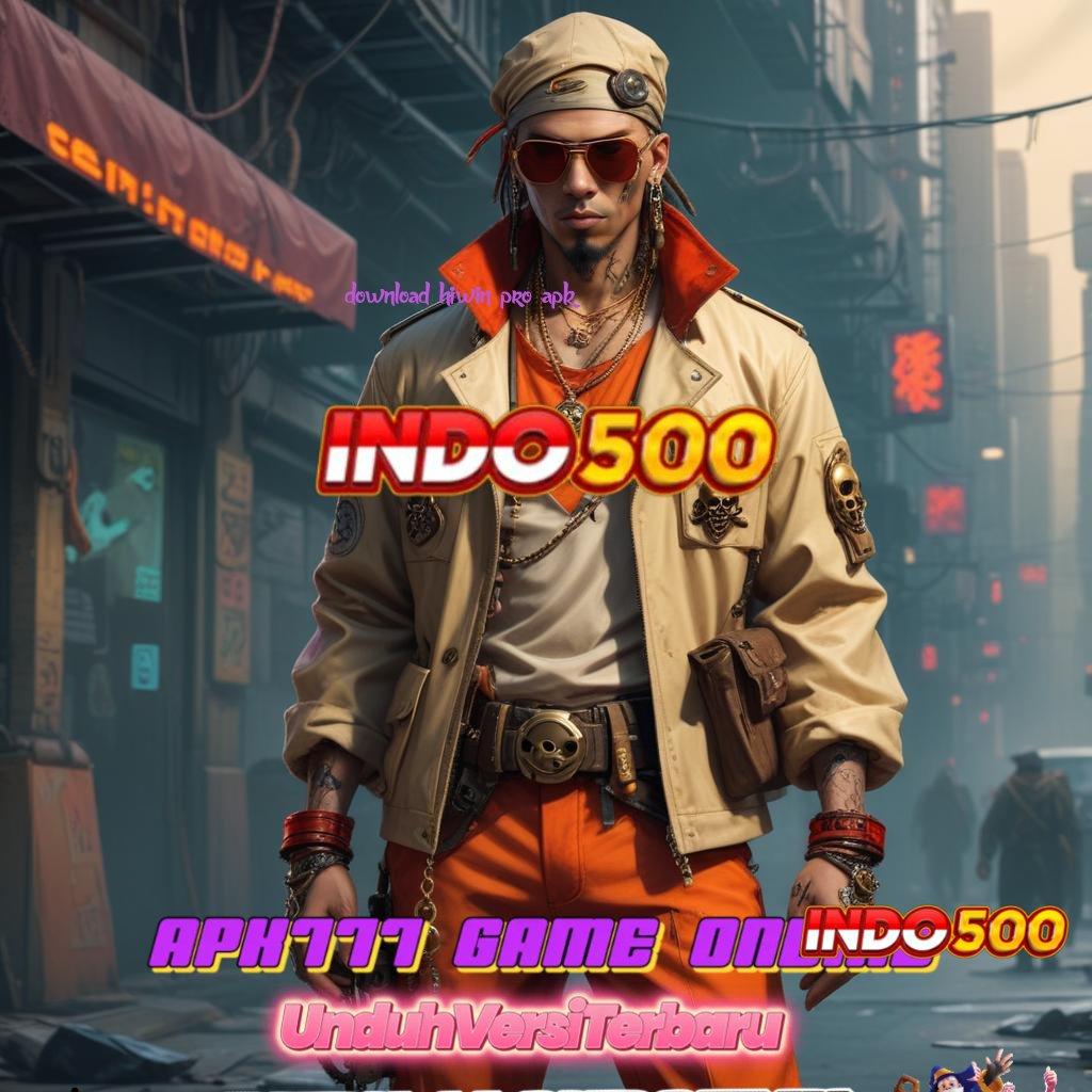 DOWNLOAD HIWIN PRO APK ⚌ Unduh Jackpot Baru Rasio Menang Maksimal