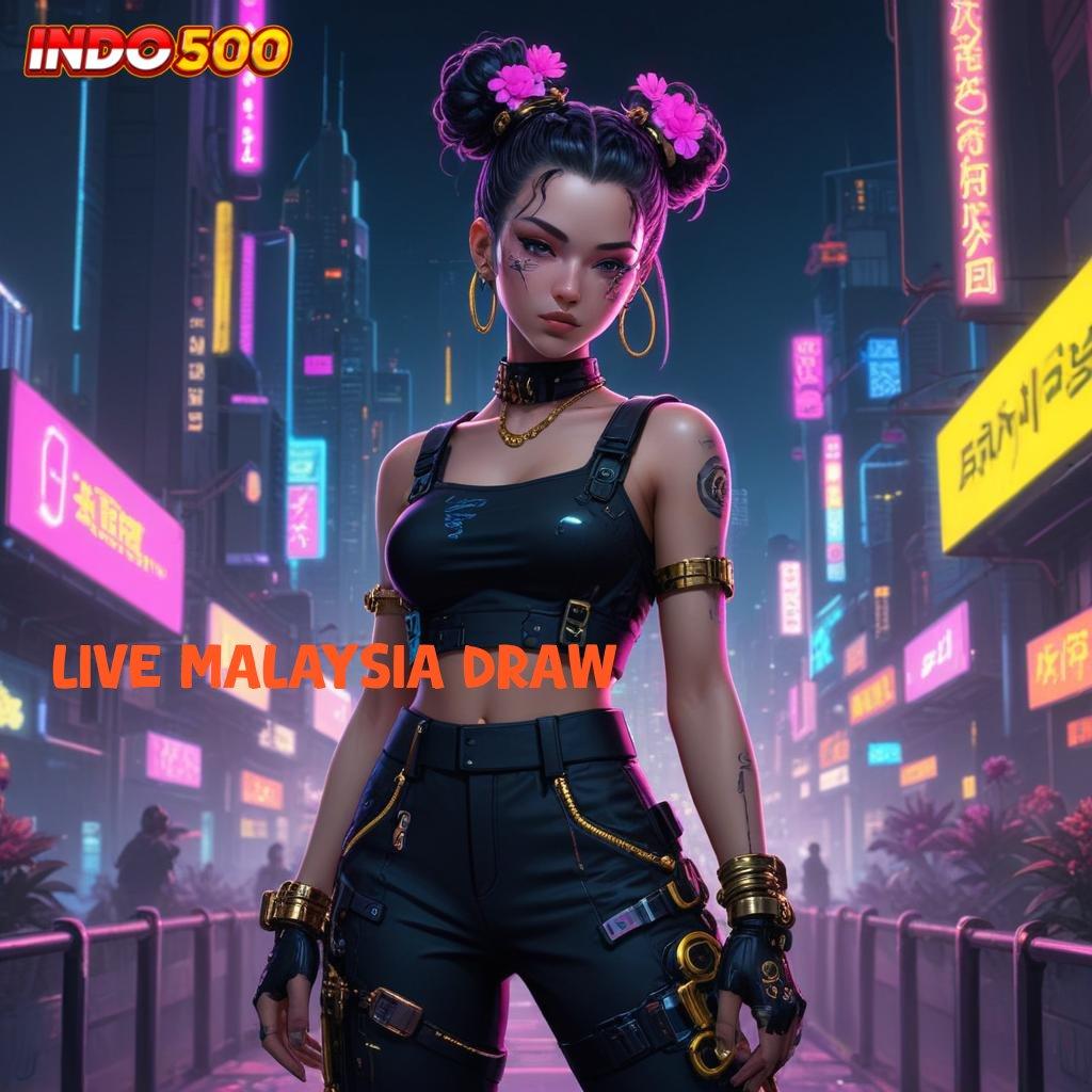 LIVE MALAYSIA DRAW ➜ prosesor sarana lingkungan digital arena pusat