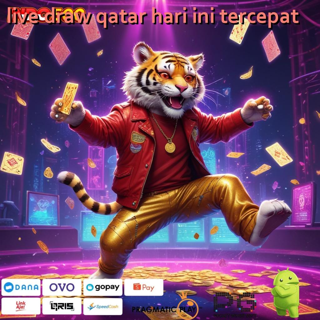 LIVE DRAW QATAR HARI INI TERCEPAT Rekaan Terkini Hack Slot Online Terbaru Apk