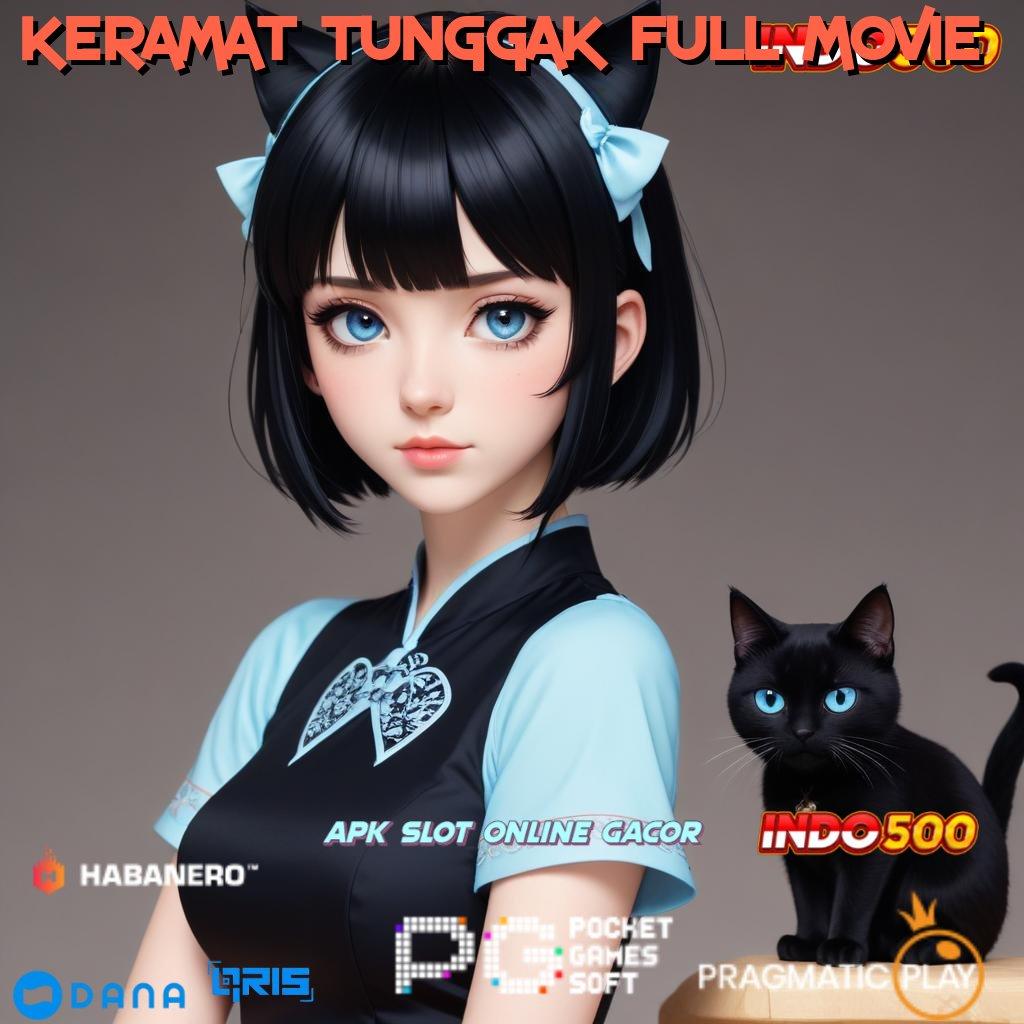 KERAMAT TUNGGAK FULL MOVIE | Cuan Besar Tanpa Tunggu Dengan Mudah Lorong Rezeki