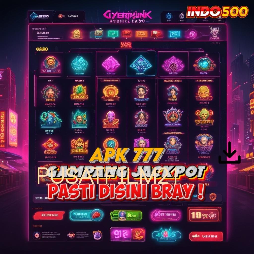 PUSATFILM21 ➽ unduhan android game paling gacor versi baru