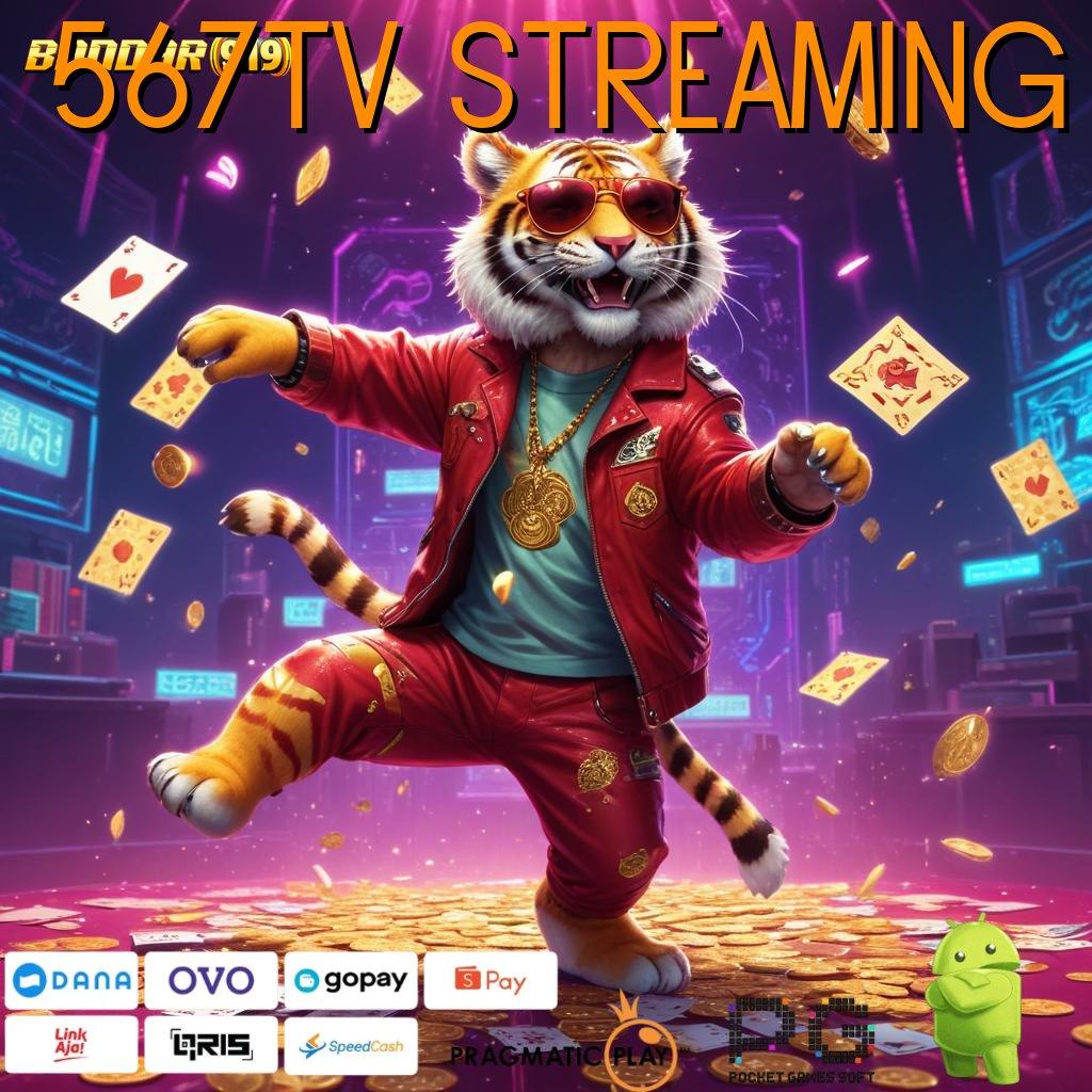 567TV STREAMING @ Galeri Game Komplit Member Kaya Bonus Depo Bank