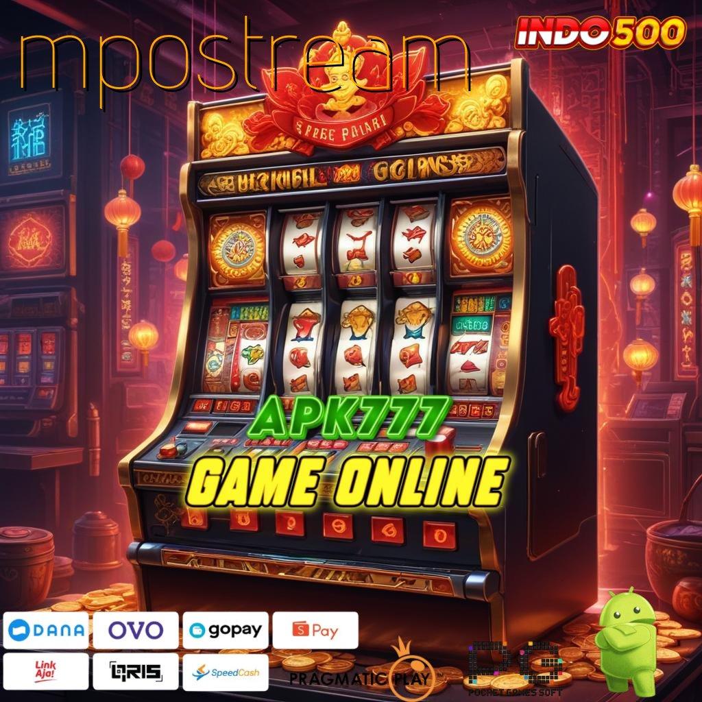 MPOSTREAM Versi Baru Mesin Jackpot Besar