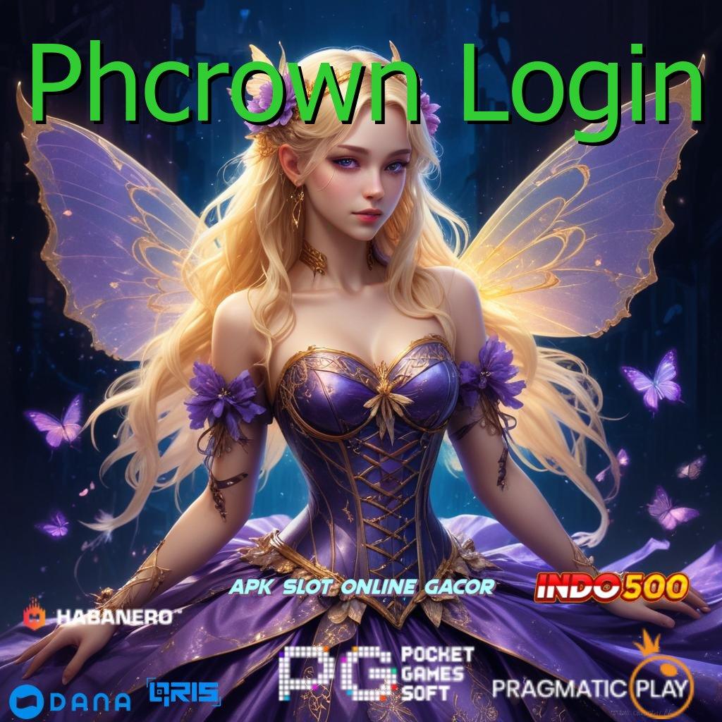 Phcrown Login