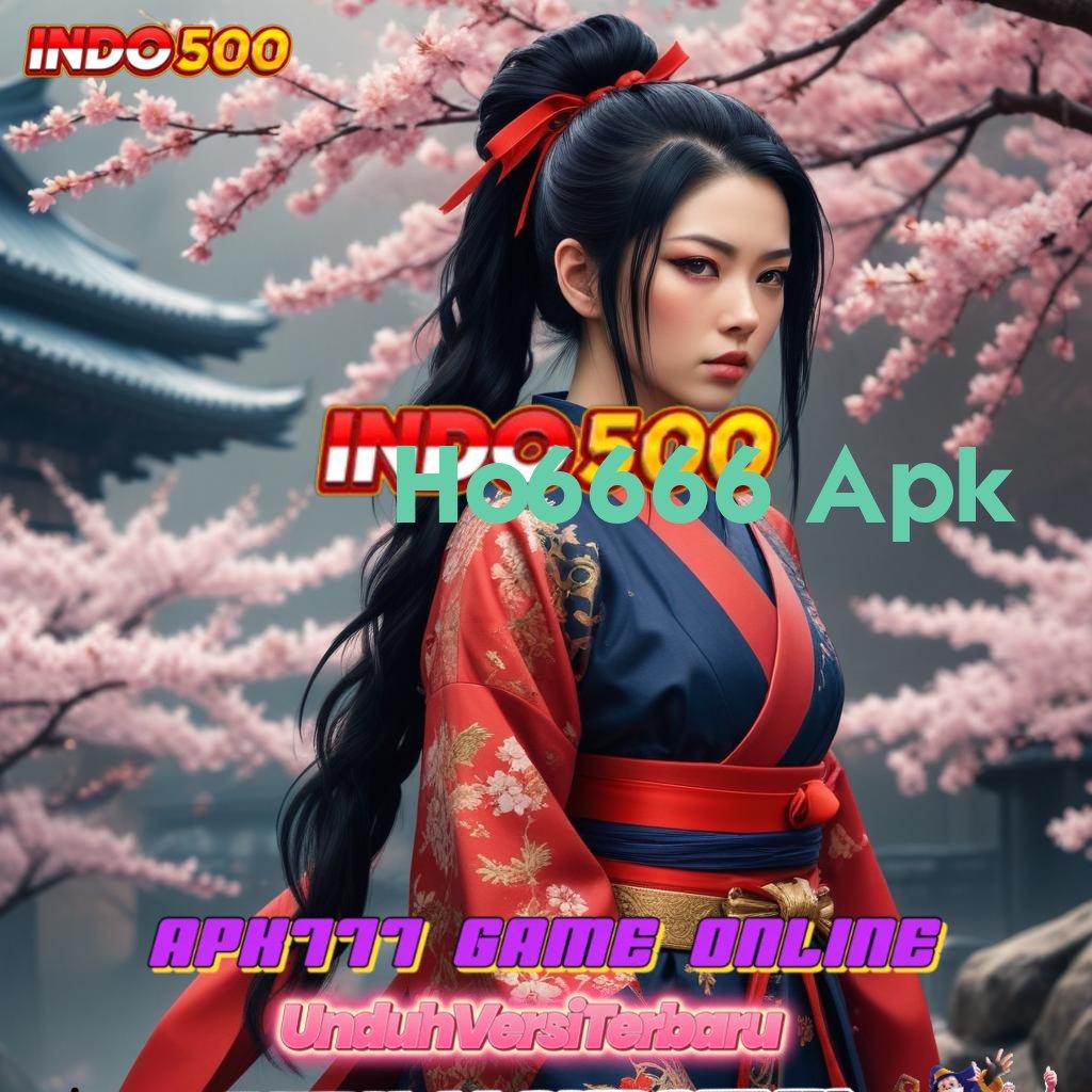 Ho6666 Apk