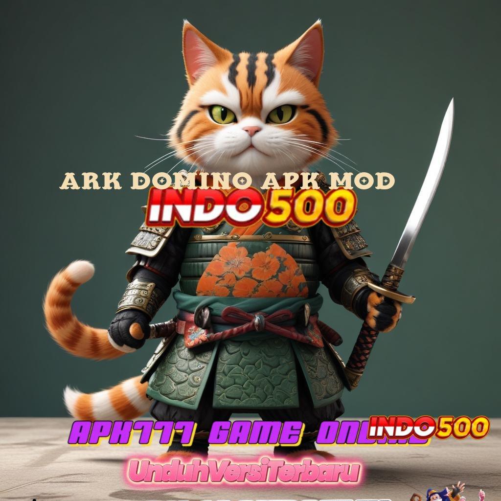 ARK DOMINO APK MOD ♍ Tautan Langsung Ruang Interaksi Aksesibilitas Jaringan Android Teknologi