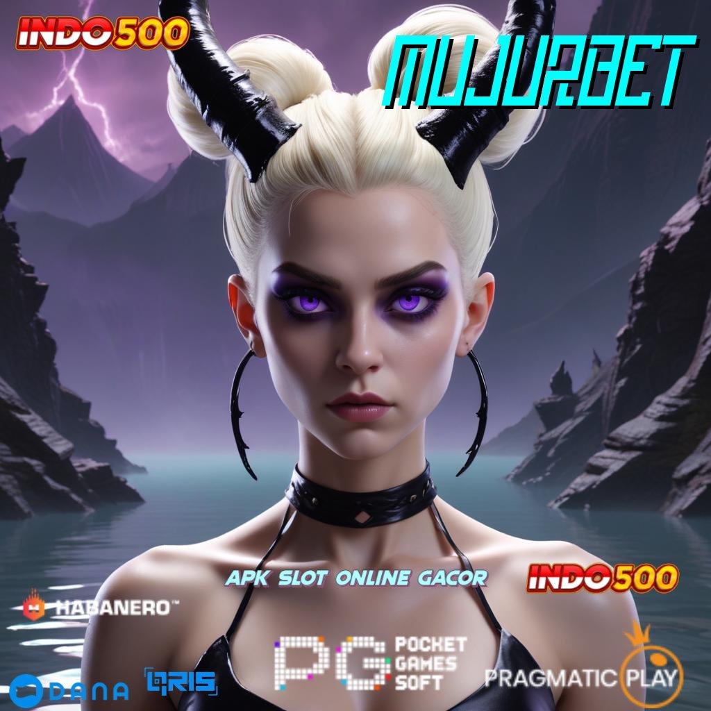 MUJURBET ⇏ game premium infrastruktur gratis kerja