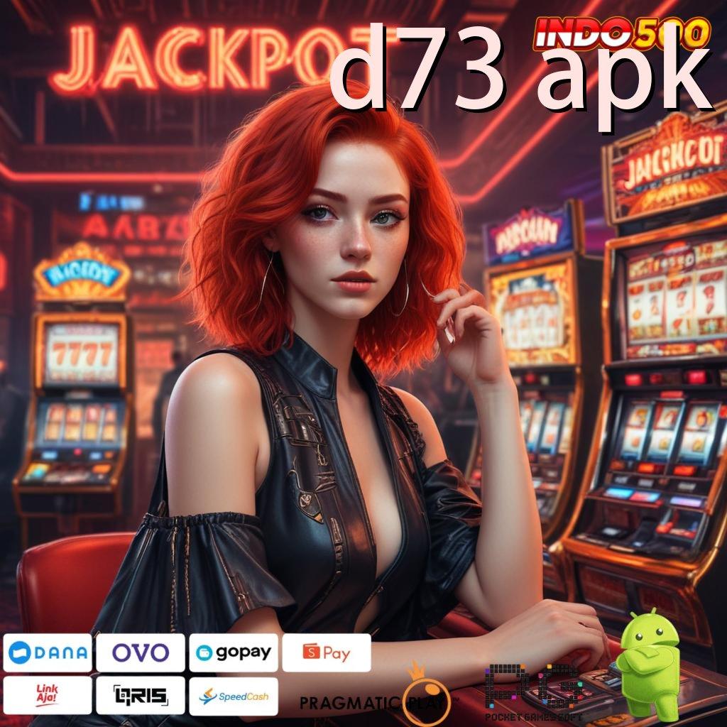 D73 APK Buka Matamu Keberuntungan Sudah Dekat