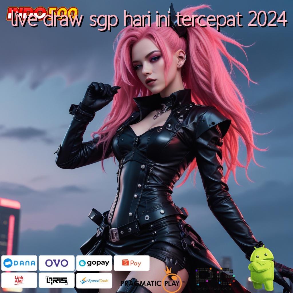 LIVE DRAW SGP HARI INI TERCEPAT 2024 Jalur Efisien Tempat Interaksi Modern