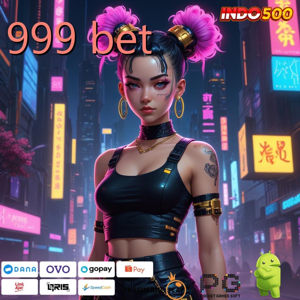 999 BET Versi Baru Mesin Jackpot Besar