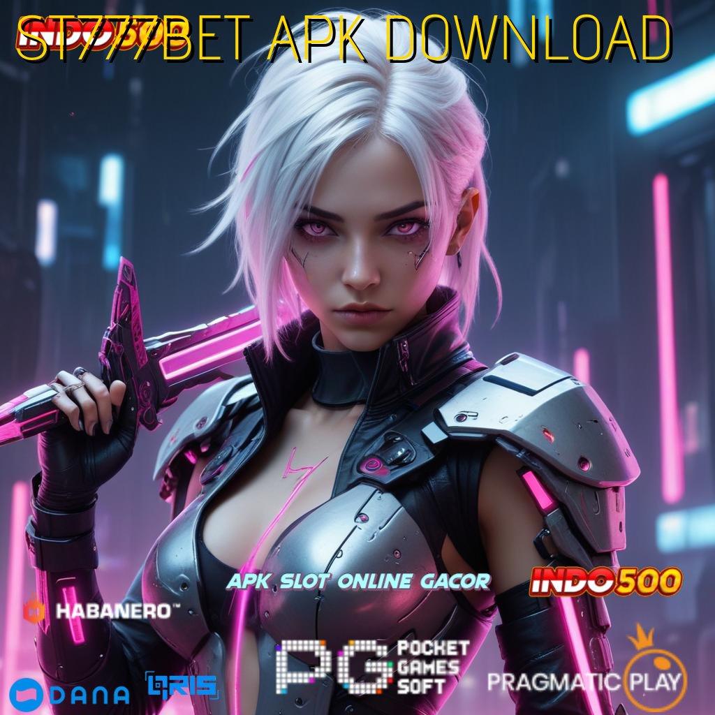 ST777BET APK DOWNLOAD ⇏ usaha yang menguntungkan bagi masyarakat