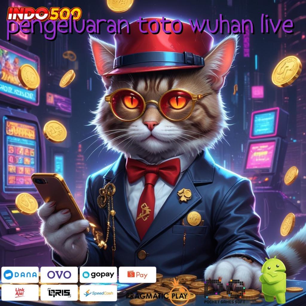 PENGELUARAN TOTO WUHAN LIVE Unduh APK Game Untuk Event Terbaik