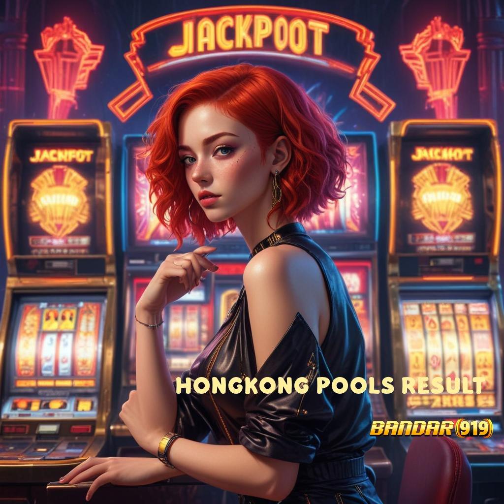 HONGKONG POOLS RESULT 🎮 hadiah cepat dan teknologi android terbaru