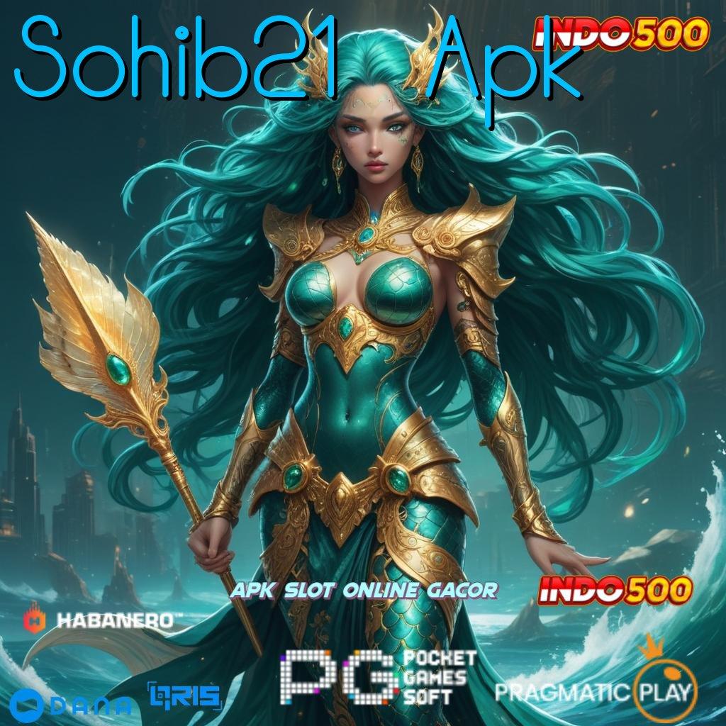 Sohib21 Apk