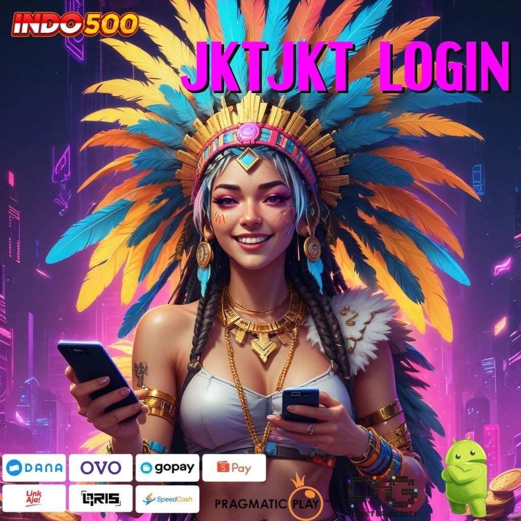 JKTJKT LOGIN Cuan Setiap Hari Indonesia Si Raja RTP