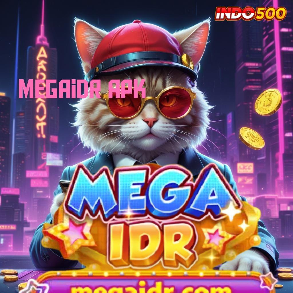 MEGAIDR APK Prima Bonus Gabung Ternama Selalu Di Puncak