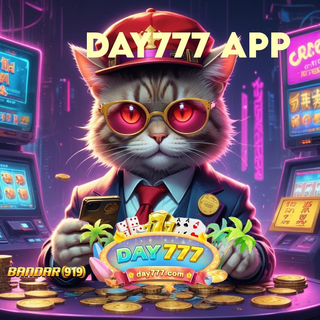 DAY777 APP 🧡 cara penanganan wd gampang dengan bonus cepat