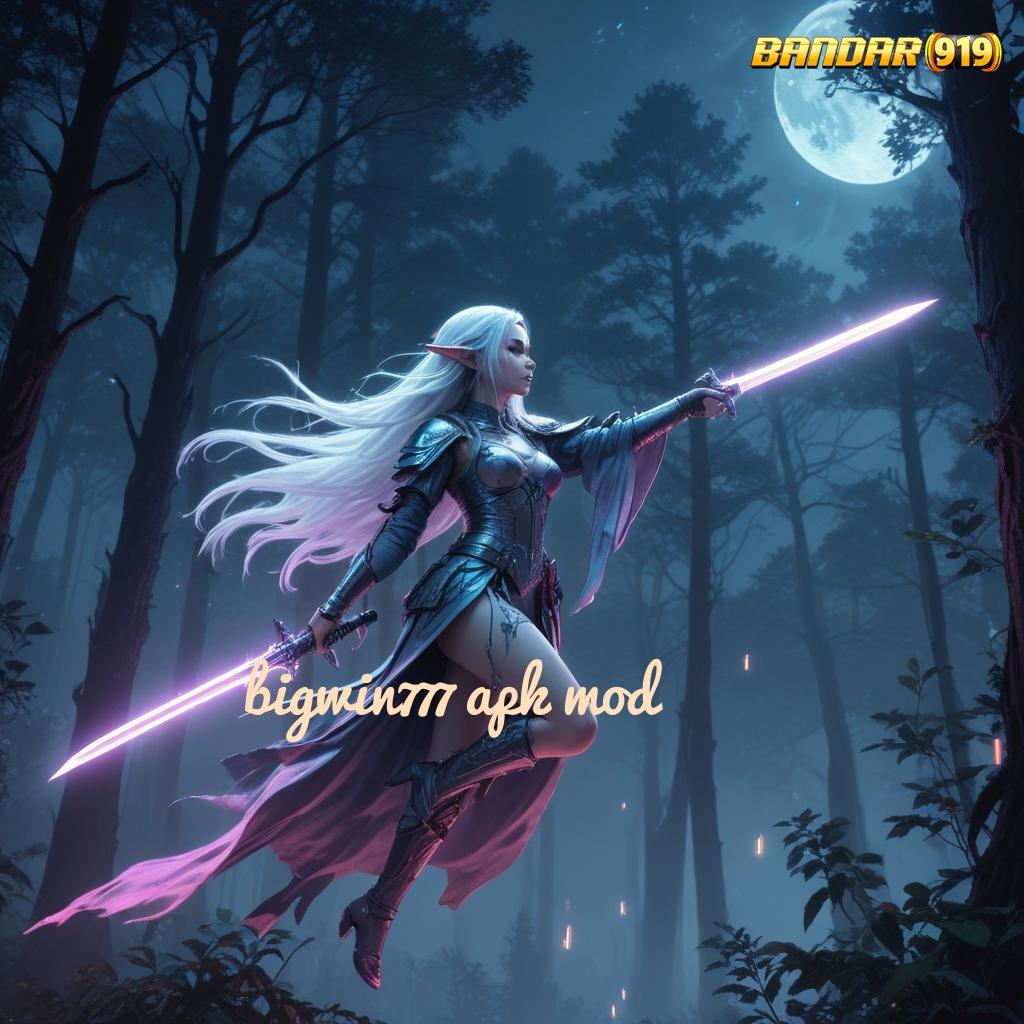 BIGWIN777 APK MOD 🚀 deposit bank jago 25000