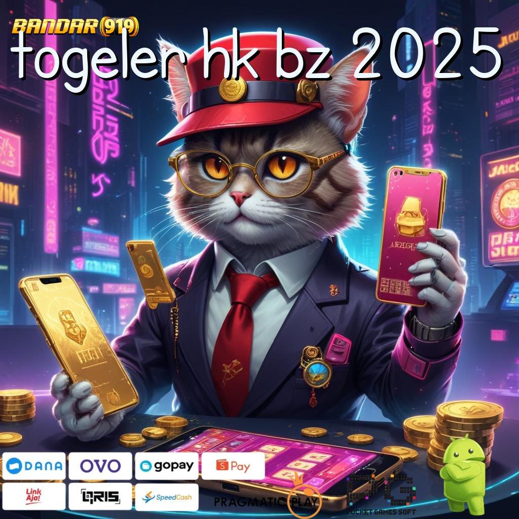 TOGELER HK BZ 2025 # pola adaptif resmi mudah maxwin