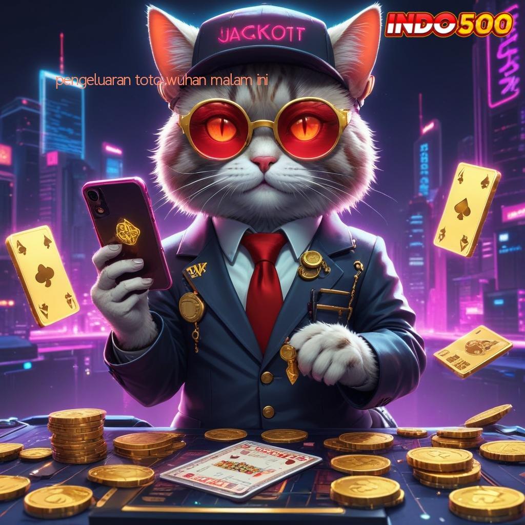 PENGELUARAN TOTO WUHAN MALAM INI # APK Event Bonus Versi 788