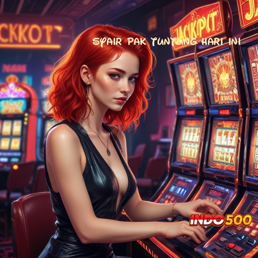 SYAIR PAK TUNTUNG HARI INI | depo shopeepay mudah untuk jackpot