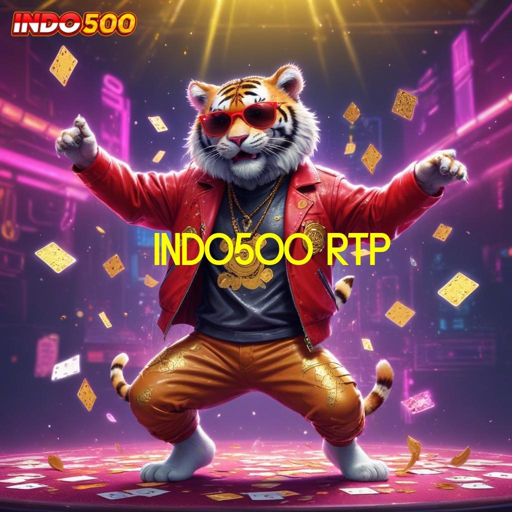 INDO500 RTP 💯 Download APK Jackpot Dengan Bonus Gacor Hari Ini