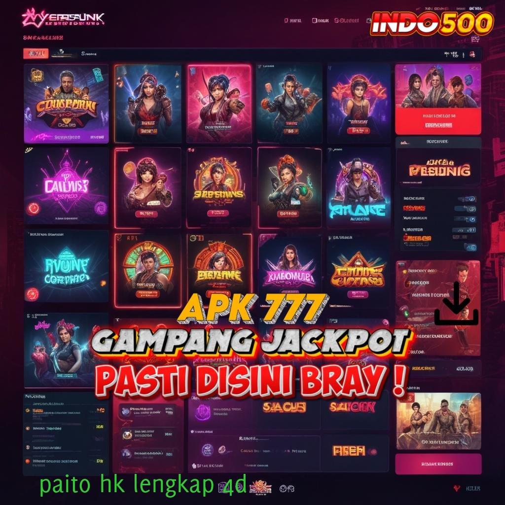 PAITO HK LENGKAP 4D 🔥 Blockchain Apk Versi Terbaru Untuk Semua