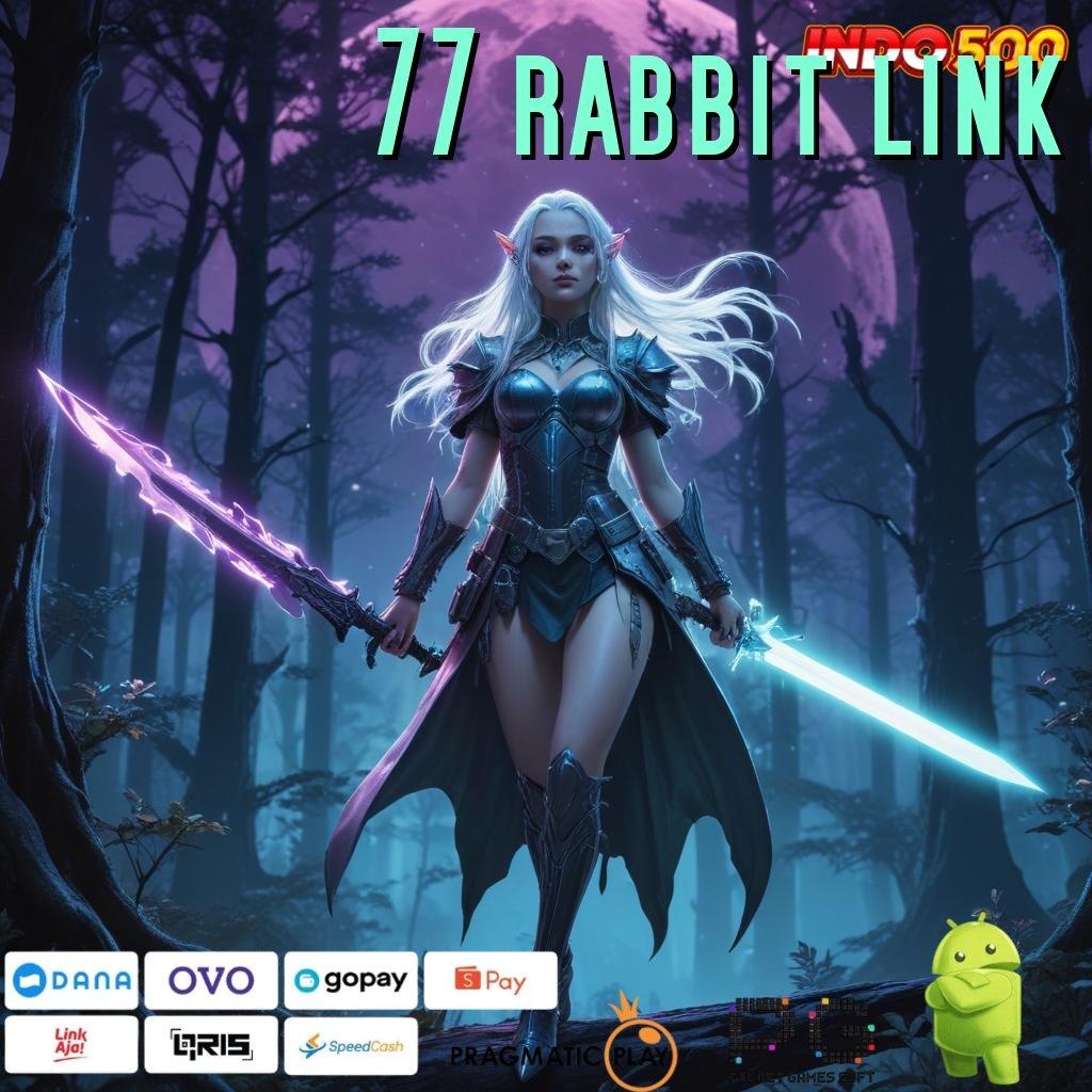 77 RABBIT LINK Versi Baru Mesin Jackpot Besar