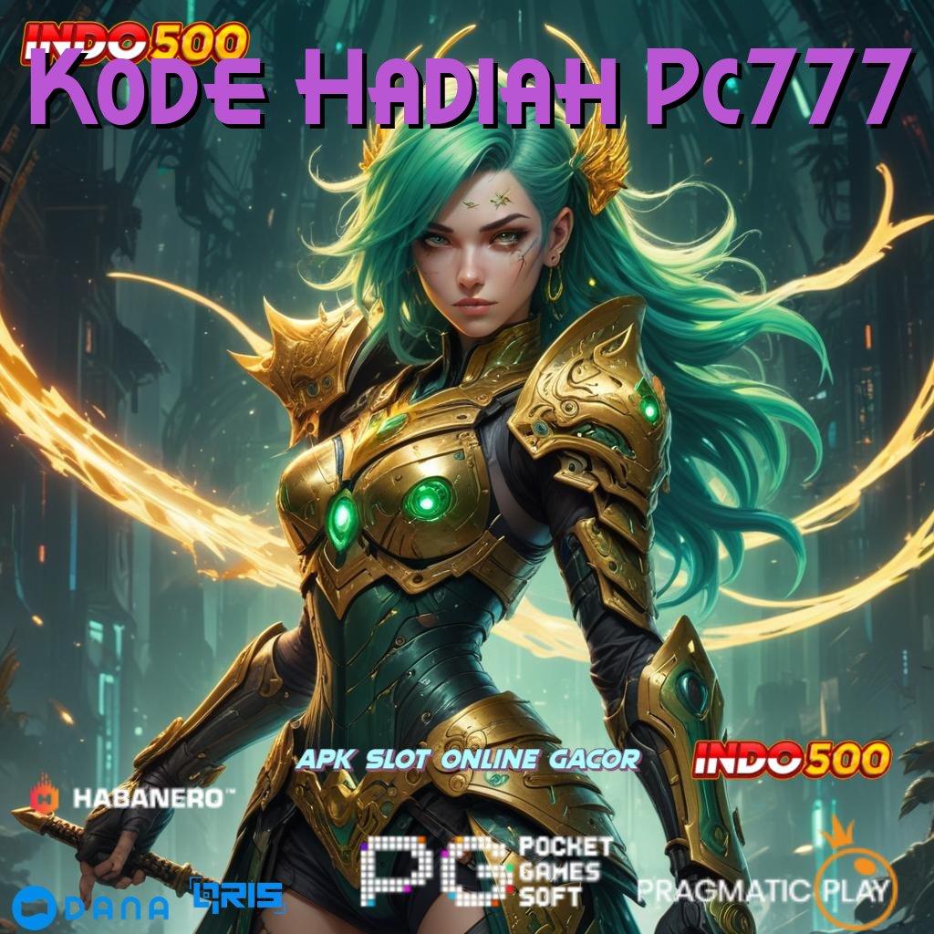 Kode Hadiah Pc777