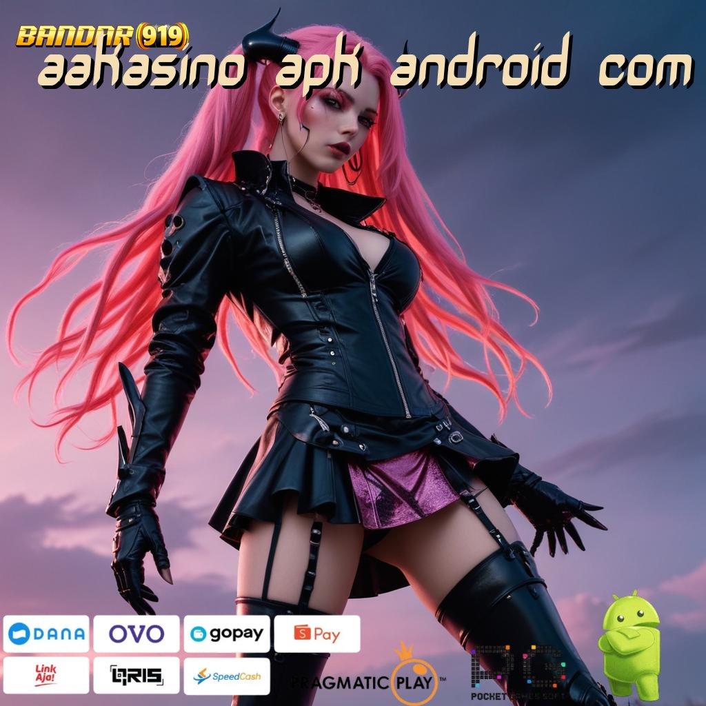 AAKASINO APK ANDROID COM , Gacor Sampai Jaya (Versi New) 2.988.44 (Login) Unduh 2025