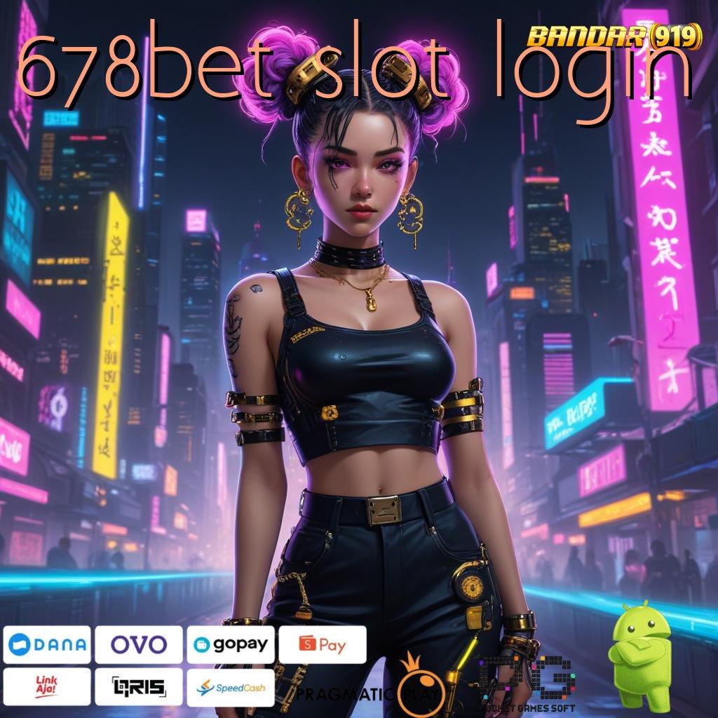 678BET SLOT LOGIN @ Paket Kesenangan Instan Cheat Slot Apk Unlimited Jackpot