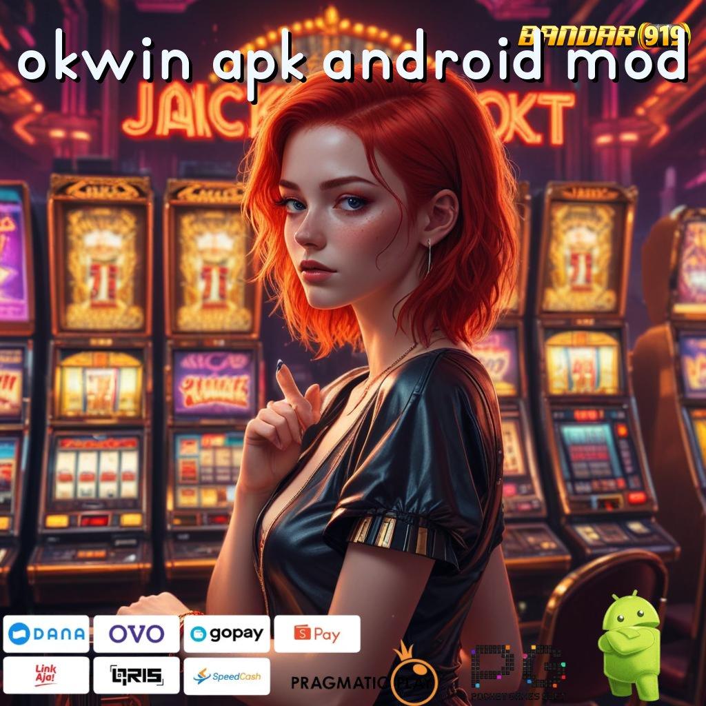 OKWIN APK ANDROID MOD # teknologi jembatan digital penghubung virtual ruang interaksi kecepatan