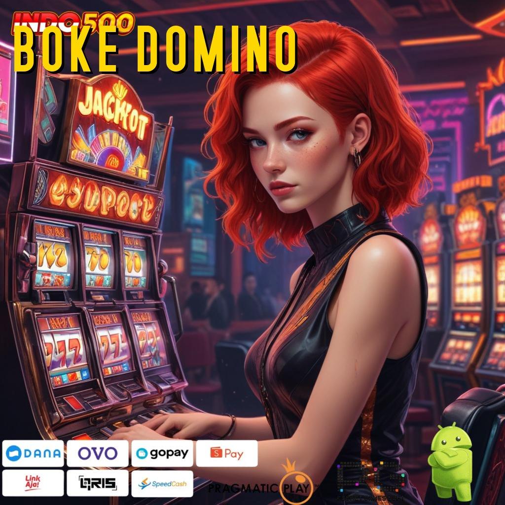 BOKE DOMINO pertumbuhan cepat