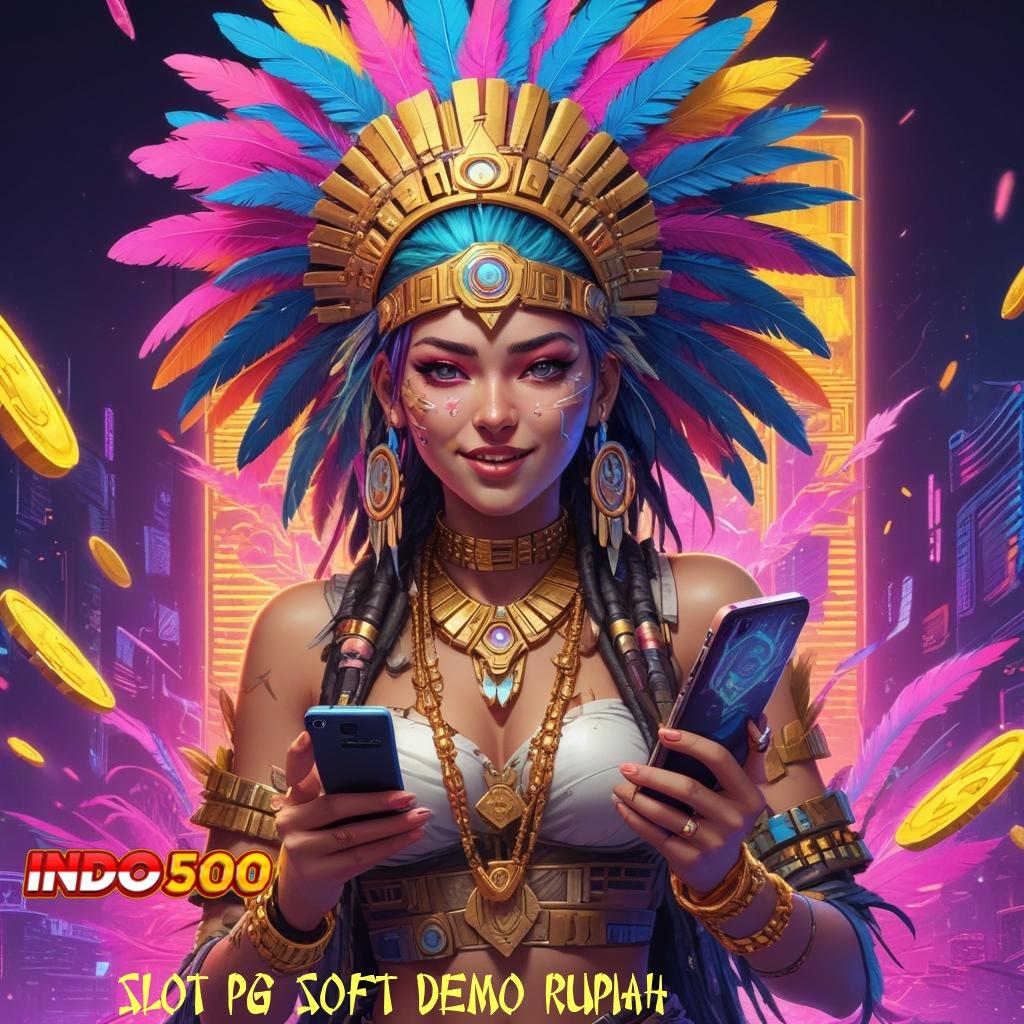 SLOT PG SOFT DEMO RUPIAH saldo konsisten terus meningkat