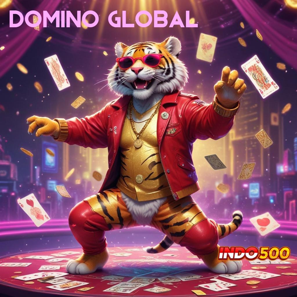 DOMINO GLOBAL formulasi praktik efektif kepastian install modern