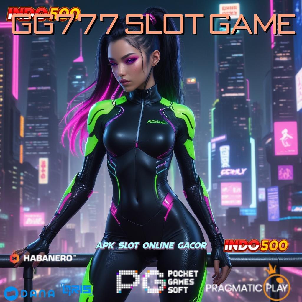 GG777 SLOT GAME ➽ roda bahagia koneksi ajaib juara maxwin