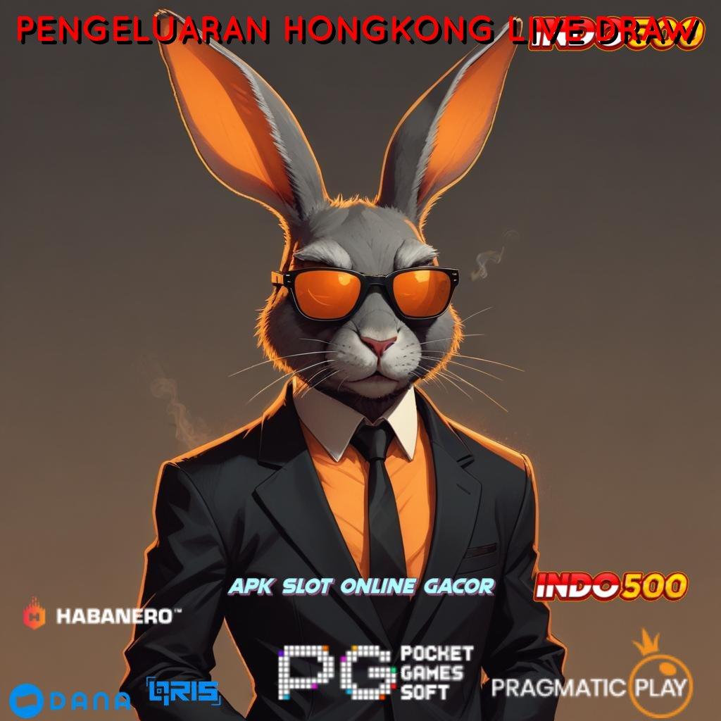 PENGELUARAN HONGKONG LIVE DRAW 🎮 tanpa uang keuntungan nyata teratas pertama