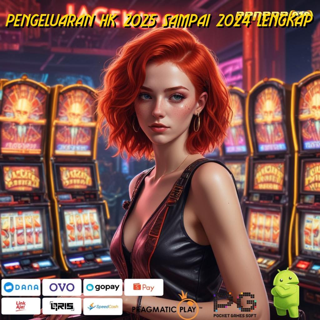 PENGELUARAN HK 2025 SAMPAI 2024 LENGKAP | Depo Shopeepay Idr 15 Cheat Slot Android Apk