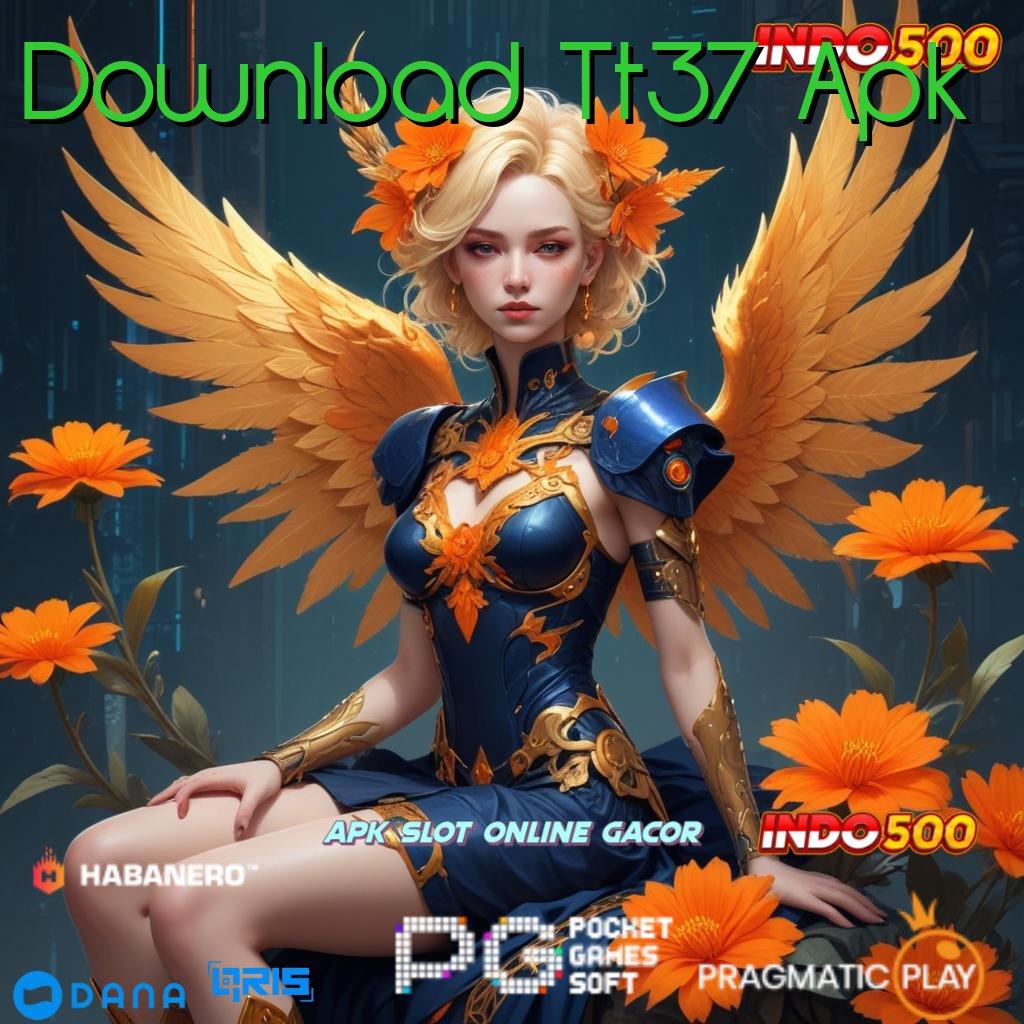 Download Tt37 Apk