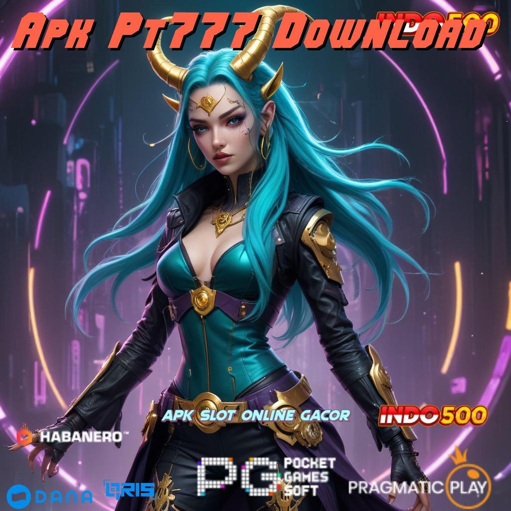 Apk Pt777 Download