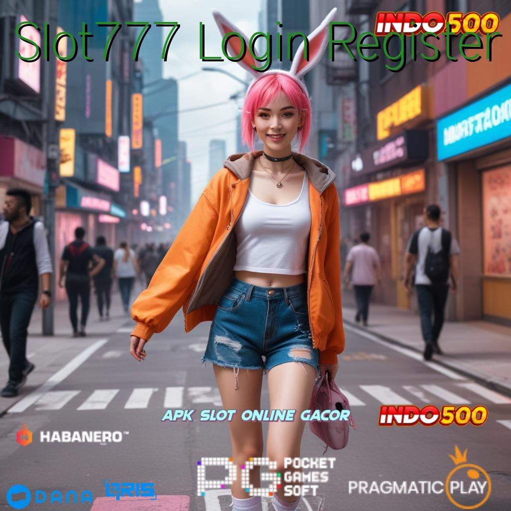 Slot777 Login Register