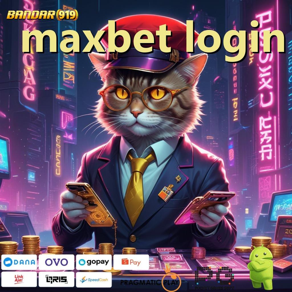 MAXBET LOGIN > Deposit Tanpa Potongan 5 000 Setoran Receh