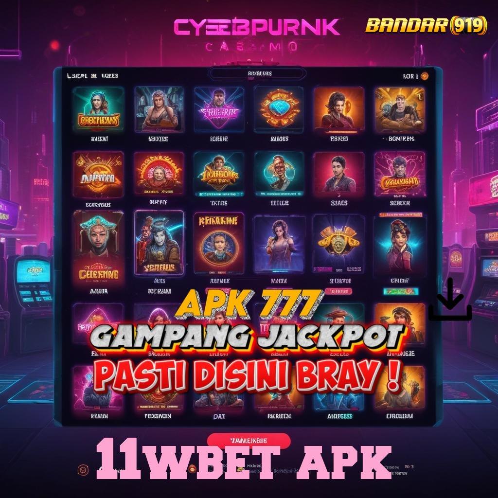 11WBET APK 🚀 Mengamati Perubahan Tren Spin Anti Lag